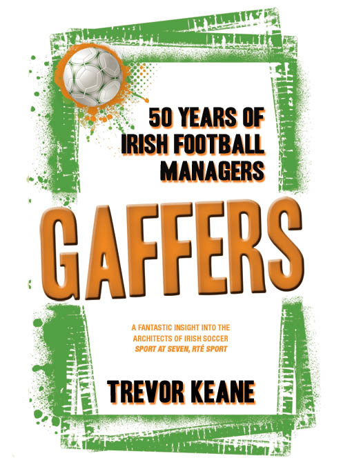 Click here to view title details for Gaffers by Trevor Keane