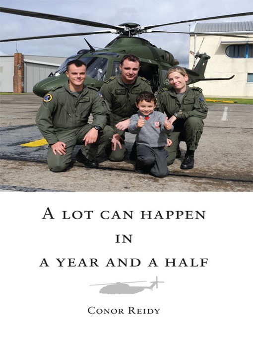 Click here to view title details for A Lot Can Happen in a Year and a Half by Conor Reidy