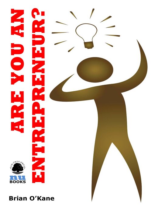Click here to view title details for Are You an Entrepreneur? by Brian O'Kane