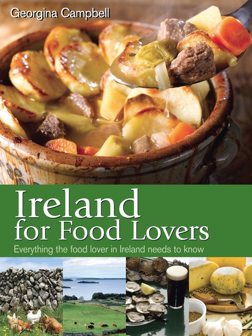 Click here to view title details for Ireland for Food Lovers by Georgina Campbell