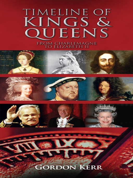 Click here to view title details for Timeline of Kings and Queens by Gordon Kerr