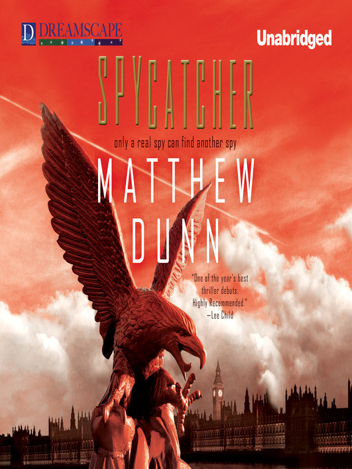 Click here to view title details for Spycatcher by Matthew Dunn
