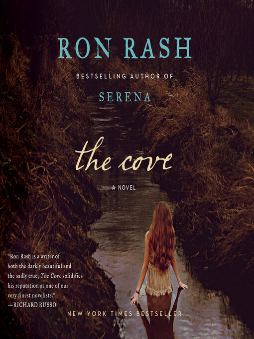 Click here to view title details for The Cove by Ron Rash