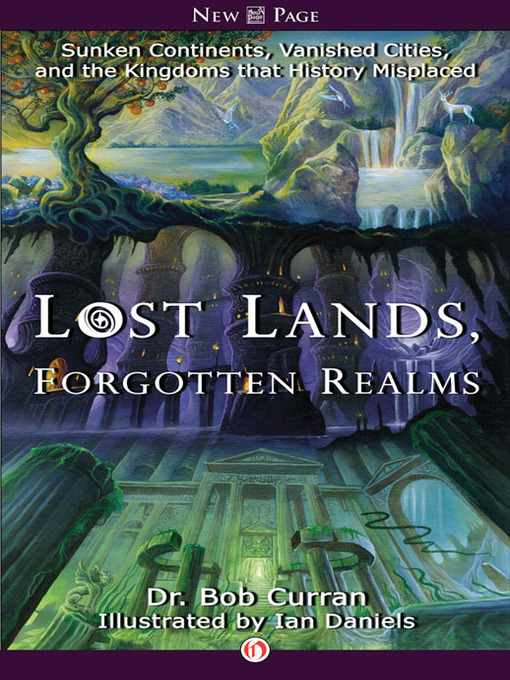 Click here to view title details for Lost Lands, Forgotten Realms by Bob Curran