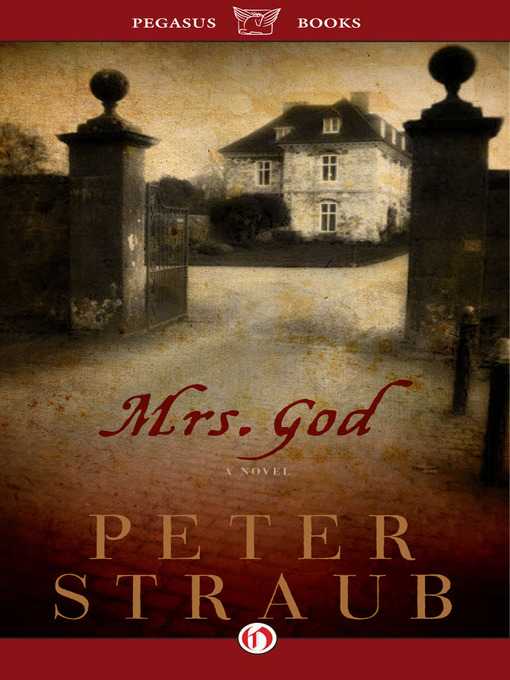 Click here to view title details for Mrs. God by Peter Straub