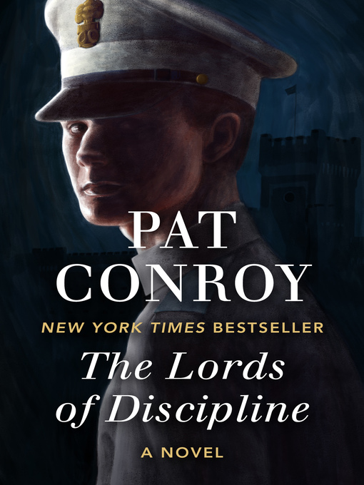 Click here to view title details for The Lords of Discipline by Pat Conroy