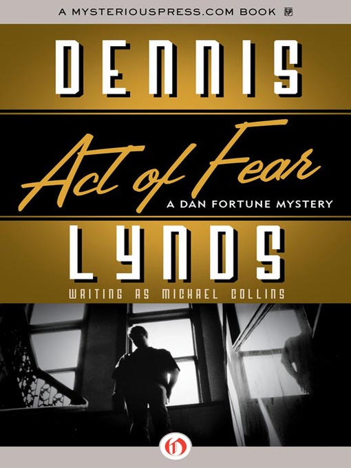 Click here to view title details for Act of Fear by Michael Collins