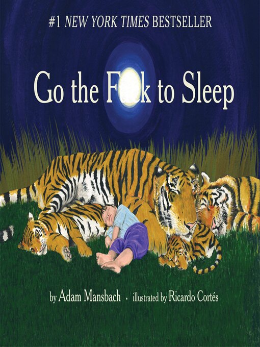 Click here to view title details for Go the F**k to Sleep by Ricardo Cortés