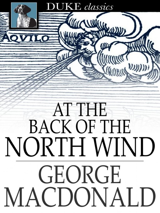 Click here to view title details for At the Back of the North Wind by George MacDonald