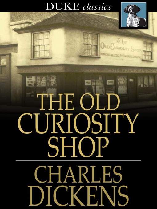 Click here to view title details for The Old Curiosity Shop by Charles Dickens