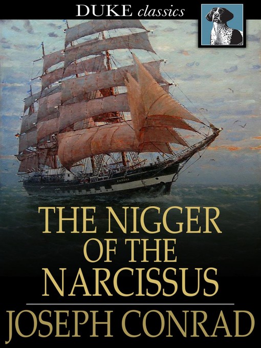 Click here to view title details for The Nigger of the Narcissus by Joseph Conrad