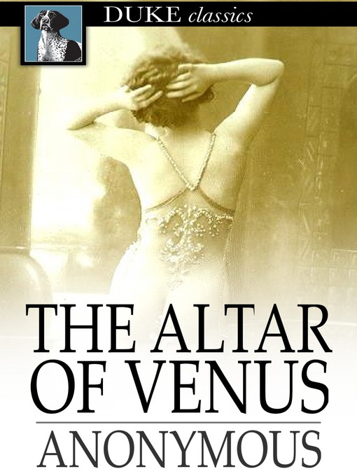 Click here to view title details for The Altar of Venus by Anonymous