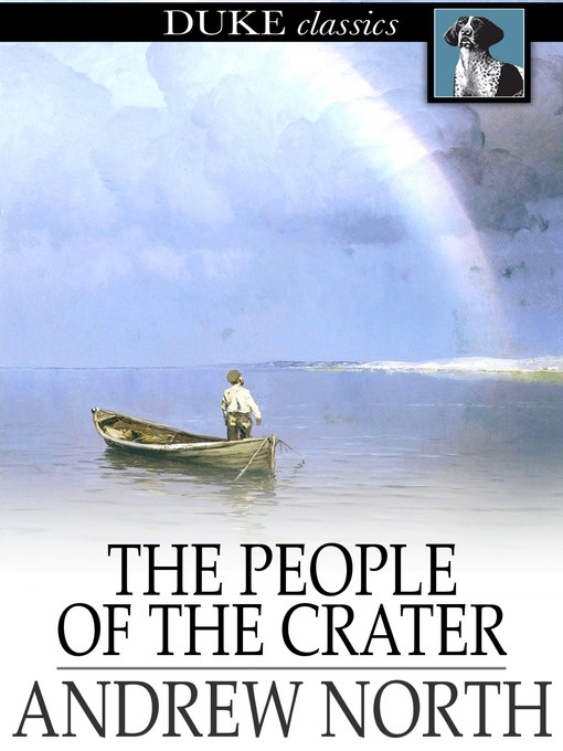 Click here to view title details for The People of the Crater by Andrew North