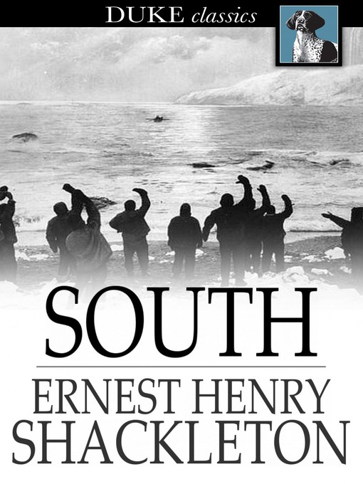 Click here to view title details for South by Ernest Henry Shackleton