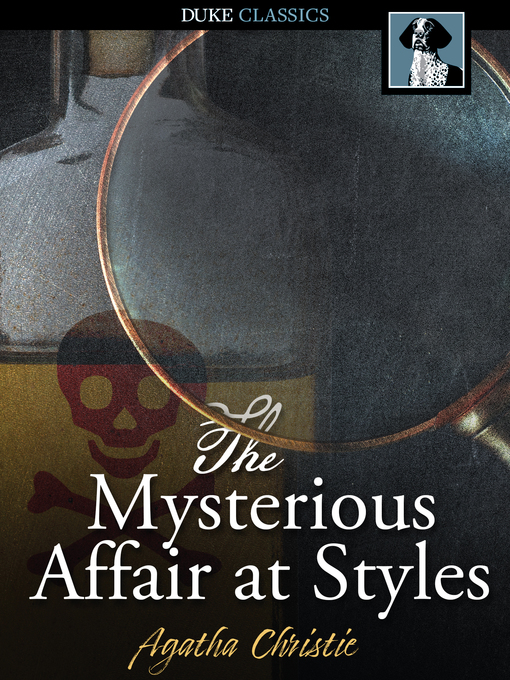 Click here to view title details for The Mysterious Affair at Styles by Agatha Christie