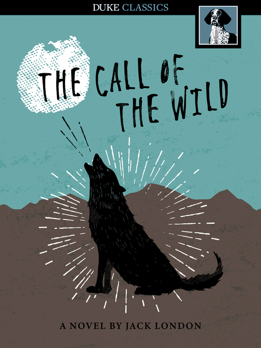 Click here to view title details for The Call of the Wild by Jack London