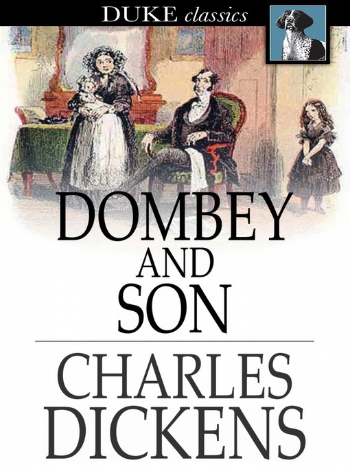 Click here to view title details for Dombey and Son by Charles Dickens