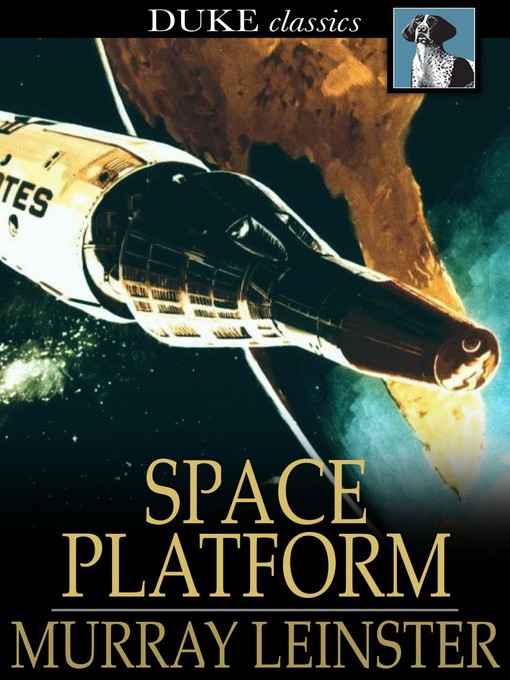 Click here to view title details for Space Platform by Murray Leinster