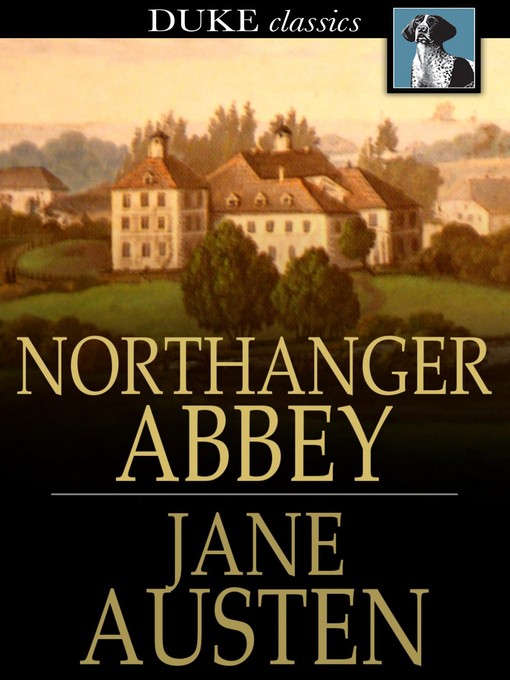 Click here to view title details for Northanger Abbey by Jane Austen
