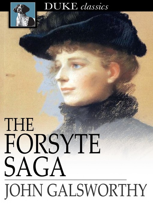 Click here to view title details for The Forsyte Saga by John Galsworthy