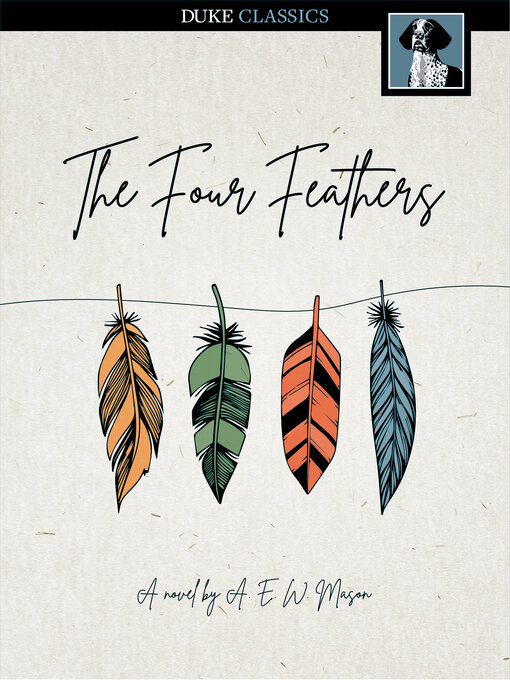 Click here to view title details for The Four Feathers by A. E. W. Mason