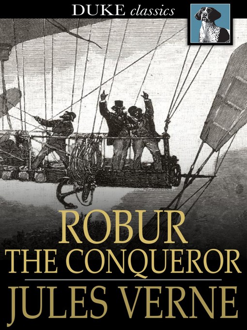 Click here to view title details for Robur the Conqueror by Jules Verne