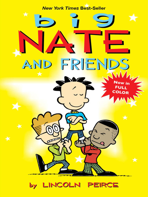 Click here to view title details for Big Nate and Friends by Lincoln Peirce