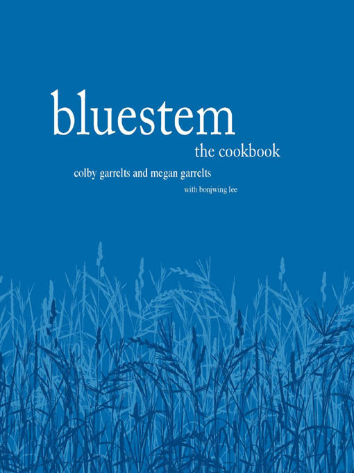 Click here to view title details for Bluestem by Colby Garrelts