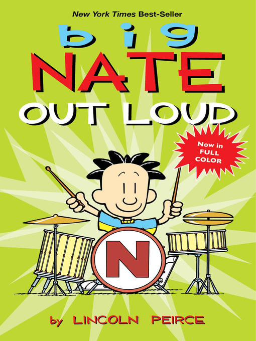 Click here to view title details for Big Nate Out Loud by Lincoln Peirce
