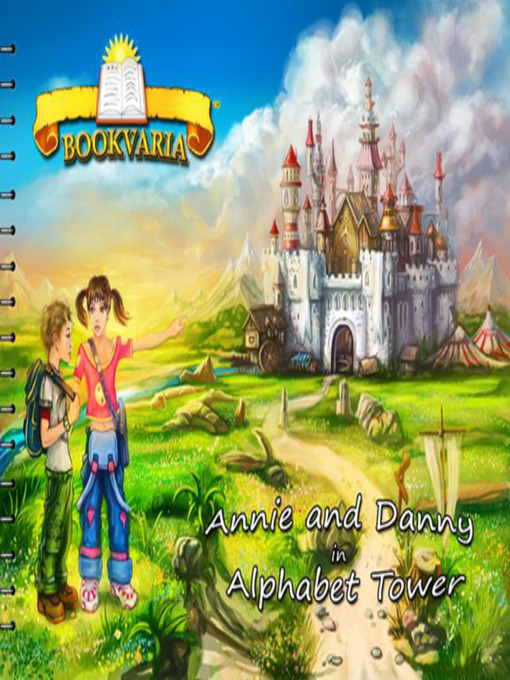 Click here to view title details for Annie and Danny in Alphabet Tower by Danny C