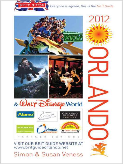 Click here to view title details for Brit Guide to Orlando 2012 by Simon Veness