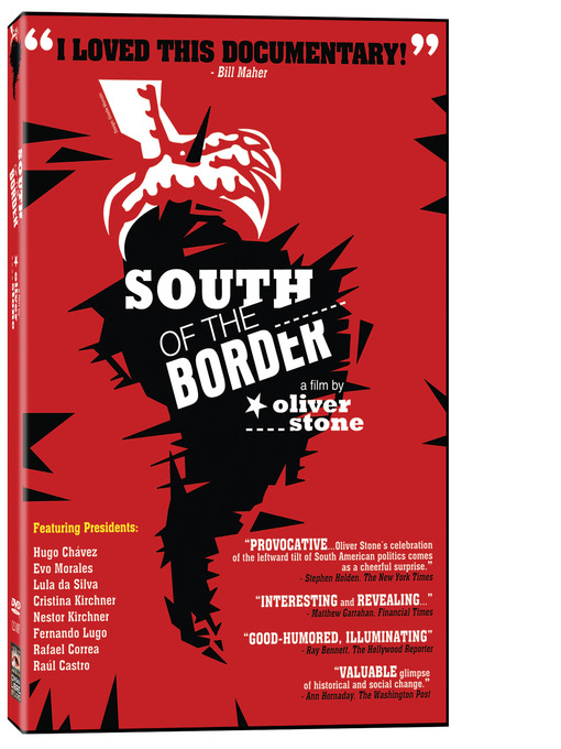 Click here to view title details for South of the Border by Oliver Stone