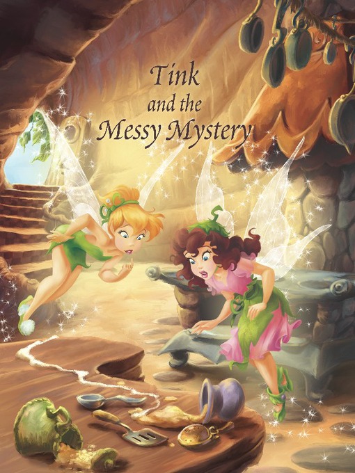 Click here to view title details for Tink and the Messy Mystery by Disney Book Group