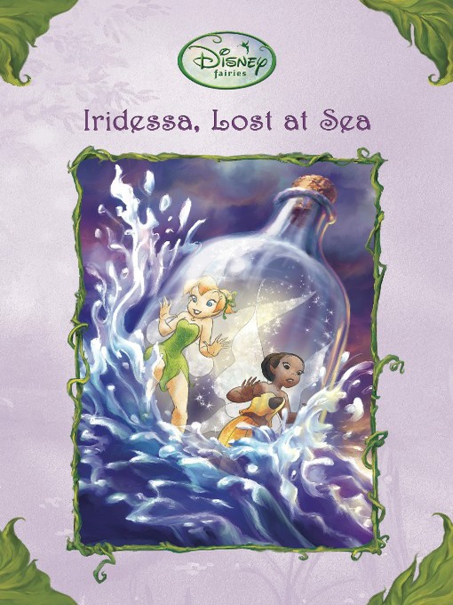 Click here to view title details for Iridessa, Lost at Sea, Volume 18 by Disney Book Group