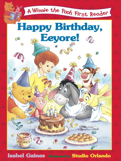 Click here to view title details for Happy Birthday, Eeyore!, Volume 6 by Isabel Gaines