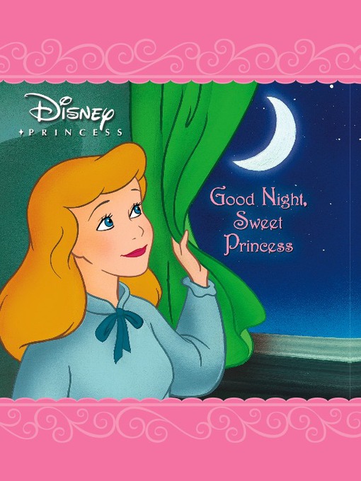 Click here to view title details for Good Night, Sweet Princess by Disney Digital Books