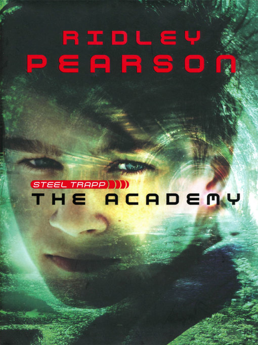 Click here to view title details for The Academy by Ridley Pearson
