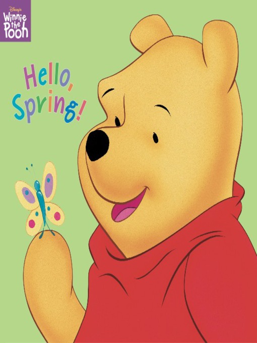 Click here to view title details for Hello, Spring! by Disney Digital Books