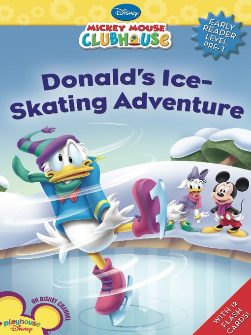 Click here to view title details for Donald's Ice Skating Adventure by Disney Book Group