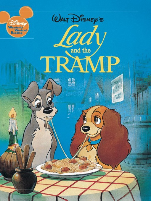 Click here to view title details for Lady and the Tramp by Disney Book Group