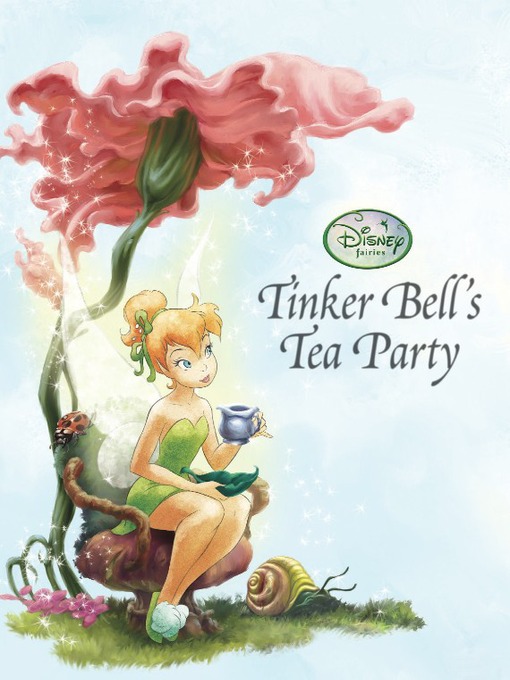 Click here to view title details for Tinker Bell's Tea Party by Lara Bergen