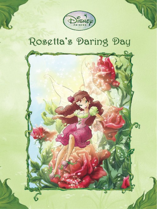Click here to view title details for Rosetta's Daring Day, Volume 15 by Disney Book Group