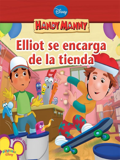 Click here to view title details for Elliot Minds the Store (Spanish) by Disney Book Group
