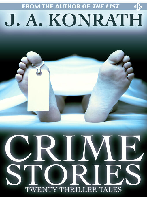 Click here to view title details for Crime Stories by Jack Kilborn