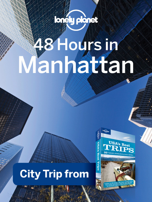 Click here to view title details for 48 Hours in Manhattan by Lonely Planet