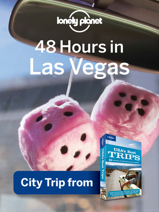 Click here to view title details for 48 Hours in Las Vegas by Lonely Planet