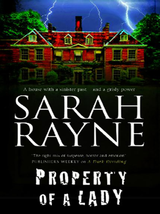Click here to view title details for Property of a Lady by Sarah Rayne