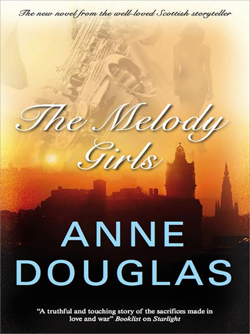 Click here to view title details for The Melody Girls by Anne Douglas
