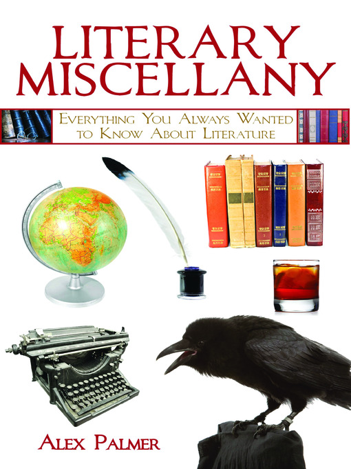 Click here to view title details for Literary Miscellany by Alex Palmer