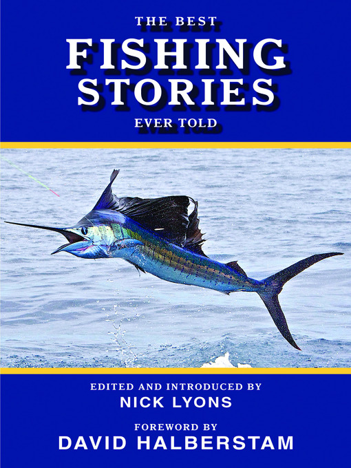 Click here to view title details for The Best Fishing Stories Ever Told by Nick Lyons